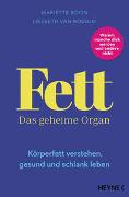 Fett – Das geheime Organ