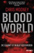 Blood World - Die Zukunft ist in Blut geschrieben