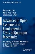 Advances in Open Systems and Fundamental Tests of Quantum Mechanics