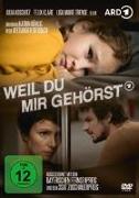 Weil Du Mir Gehörst