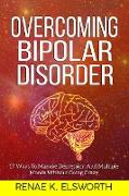 Overcoming Bipolar Disorder