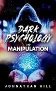 Dark Psychology and Manipulation