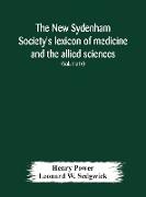 The New Sydenham Society's lexicon of medicine and the allied sciences