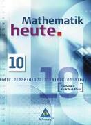 Mathematik heute 10. Schülerband. Realschule. Rheinland-Pfalz
