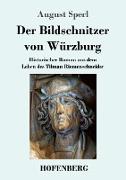 Der Bildschnitzer von Würzburg