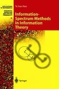 Information-Spectrum Methods in Information Theory