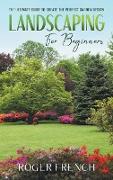 Landscaping For Beginners