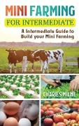 Mini Farming for Intermediate