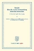Bericht über die zweite Versammlung deutscher Historiker