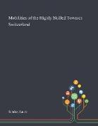 Mobilities of the Highly Skilled Towards Switzerland