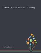 Special Topics in Information Technology