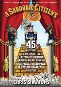 A Sardonic Citizen's 45 Questions to Appropriately Question a Pretentious Political Puppet Running Vicariously for the Office of Being Told What To Do in America