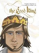 The Good King