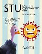 Stu and the Coronavirus Guys, The COVID-19 Children's Book: Helping Children Understand COVID-19