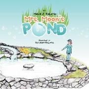Mrs. Moon's Pond
