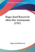 Roger Josef Boscovich Abris Der Astronomie (1787)