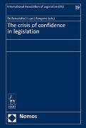 The crisis of confidence in legislation