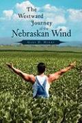 The Westward Journey of the Nebraskan Wind