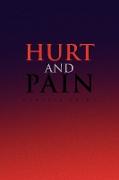 Hurt and Pain