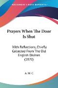 Prayers When The Door Is Shut