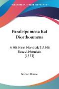 Paraleipomena Kai Diorthoumena