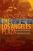 The Los Angeles Plaza