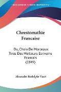 Chrestomathie Francaise