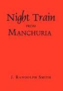 Night Train from Manchuria