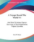 A Voyage Round The World V1