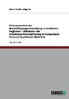 Determinanten der Beschäftigungsentwicklung in ländlichen Regionen - Diskussion der Arbeitsmarktmodellierung in Computable General Equilibrium Modellen