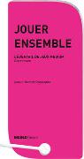 Jouer ensemble