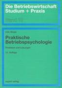 Praktische Betriebspsychologie