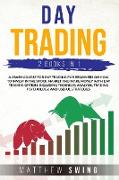 DAY TRADING TWO BOOKS IN ONE