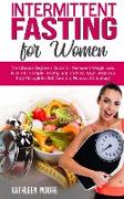 Intermittent Fasting for Women