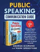 Public Speaking Communication Guide (2 Books in 1)