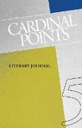 Cardinal Points Literary Journal Volume 5