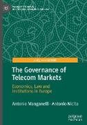 The Governance of Telecom Markets