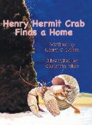 Henry Hermit Crab Finds a Home