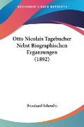 Otto Nicolais Tagebucher Nebst Biographischen Erganzungen (1892)