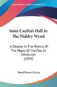 Saint Cecilia's Hall In The Niddry Wynd