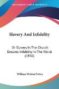 Slavery And Infidelity