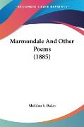 Marmondale And Other Poems (1885)