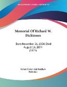 Memorial Of Richard W. Dickinson