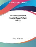 Observations Upon Galeopitheucs Volans (1902)