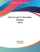 Out At Last! Or The Fallen Minister (1801)