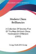 Modern Chess Brilliancies