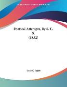 Poetical Attempts, By S. C. S. (1832)
