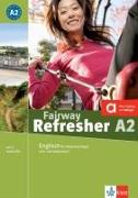 Fairway Refresher. Lehrb. A2 + 2 Audio-CDs