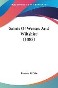 Saints Of Wessex And Wiltshire (1885)