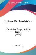 Histoire Des Gaulois V3